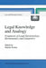 Legal Knowledge and Analogy: Fragments of Legal Epistemology, Hermeneutics and Linguistics by P. J. Nerhot
