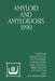 Amyloid and Amyloidosis 1990: Vith International Symposium on Amyloidosis August 5-8, 1990, Oslo, Norway by Jacob B. Natvig