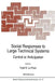 Social Responses to Large Technical Systems: Control or Anticipation by Todd R. La Porte