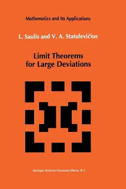 Limit Theorems for Large Deviations by L. Saulis