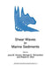 Shear Waves in Marine Sediments by J. M. Hovem