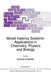 Mixed Valency Systems: Applications in Chemistry, Physics and Biology by K. Prassides