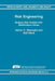 Risk Engineering: Bridging Risk Analysis with Stakeholders Values by A. V. Gheorghe