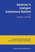 Advances in Intelligent Autonomous Systems by S. G. Tzafestas