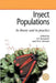 Insect Populations in Theory and in Practice: 19th Symposium of the Royal Entomological Society 10-11 September 1997 at the University of Newcastle by Jack P. Dempster
