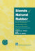 Blends of Natural Rubber: Novel Techniques for Blending with Specialty Polymers by K. C. Jones