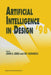 Artificial Intelligence in Design '98 by John S. Gero