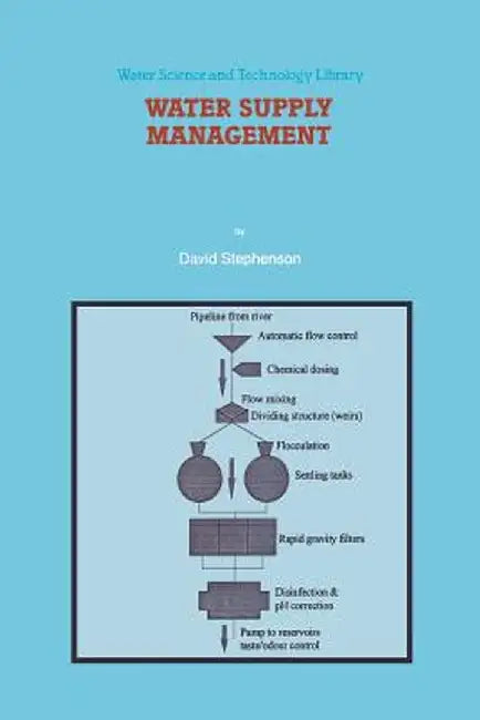 Water Supply Management by D. Stephenson