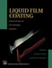 Liquid Film Coating: Scientific Principles and Their Technological Implications by P. M. Schweizer