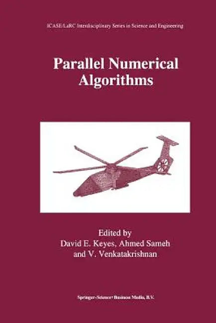 Parallel Numerical Algorithms by David E. Keyes
