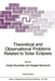 Theoretical and Observational Problems Related to Solar Eclipses by Z. Mouradian