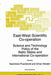 East-West Scientific Co-Operation: Science and Technology Policy of the Baltic States and International Co-Operation by Kazimiera Prunskiene