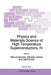 Physics and Materials Science of High Temperature Superconductors, IV by R. Kossowsky