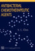 Antibacterial Chemotherapeutic Agents by S. L. Dax