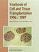 Yearbook of Cell and Tissue Transplantation 1996-1997 by R. P. Lanza