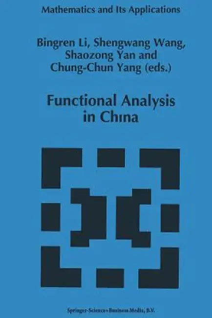 Functional Analysis in China by Bingren Li