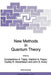 New Methods in Quantum Theory by C. A. Tsipis