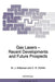 Gas Lasers - Recent Developments and Future Prospects by W. J. Witteman