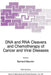 DNA and RNA Cleavers and Chemotherapy of Cancer and Viral Diseases by B. Meunier