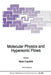 Molecular Physics and Hypersonic Flows by M. Capitelli