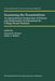 Examining the Examinations: An International Comparison of Science and Mathematics Examinations for College-Bound Students by E. D. Britton