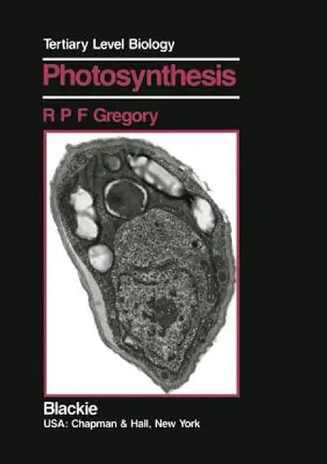 Photosynthesis by R. P. Gregory