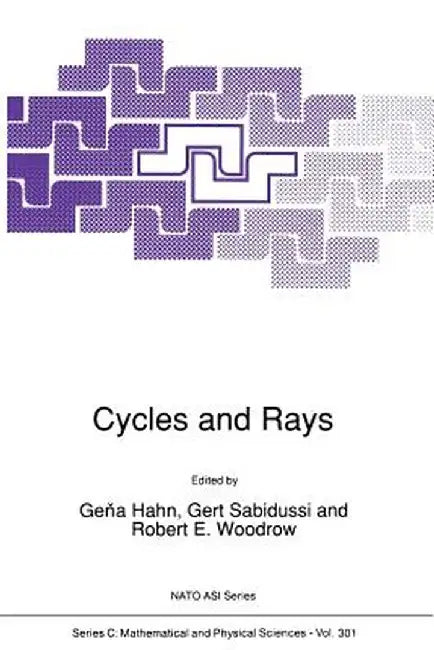 Cycles and Rays by Gena Hahn