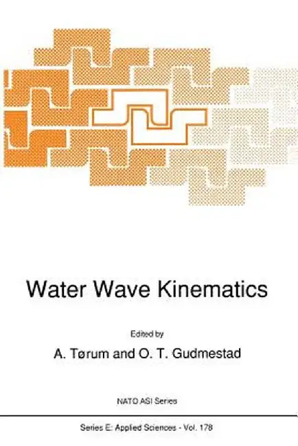 Water Wave Kinematics by A. Tørum