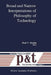 Broad and Narrow Interpretations of Philosophy of Technology: Broad and Narrow Interpretations by P. T. Durbin