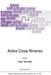 Active Close Binaries by Cafer Ibanogammalu