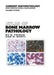 Atlas of Bone Marrow Pathology by Bertha Frisch
