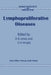 Lymphoproliferative Diseases by D. B. Jones