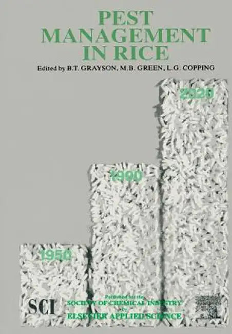 Pest Management in Rice by L. G. Copping