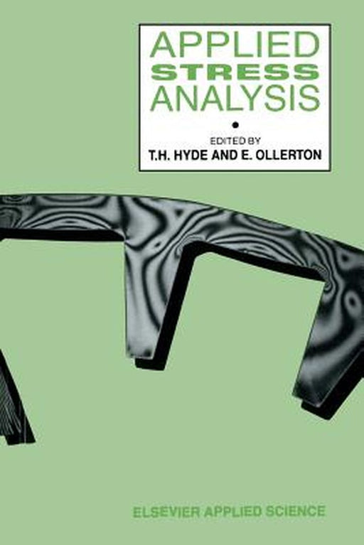 Applied Stress Analysis by T. H. Hyde