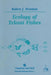 Ecology of Teleost Fishes by Robert J. Wootton