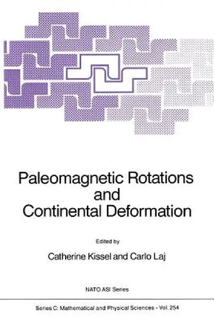 Paleomagnetic Rotations and Continental Deformation by Catherine Kissel