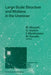Large Scale Structure and Motions in the Universe: Proceeding of an International Meeting Held in Trieste, Italy, April 6-9, 1988 by Marino Mezzetti