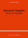 Structural Integrity: Theory and Experiment by E. S. Folias
