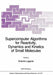 Supercomputer Algorithms for Reactivity, Dynamics and Kinetics of Small Molecules by Antonio Laganà