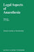Legal Aspects of Anaesthesia by J. F. Crul