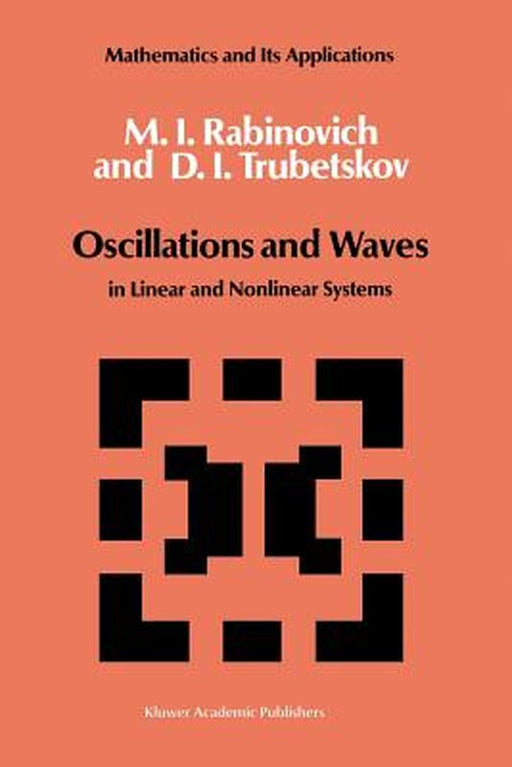 Oscillations and Waves: In Linear and Nonlinear Systems by M. I. Rabinovich