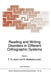 Reading and Writing Disorders in Different Orthographic Systems by P. G. Aaron