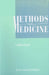 Methods in Medicine: A Descriptive Study of Physicians' Behaviour by J. Ridderikhoff