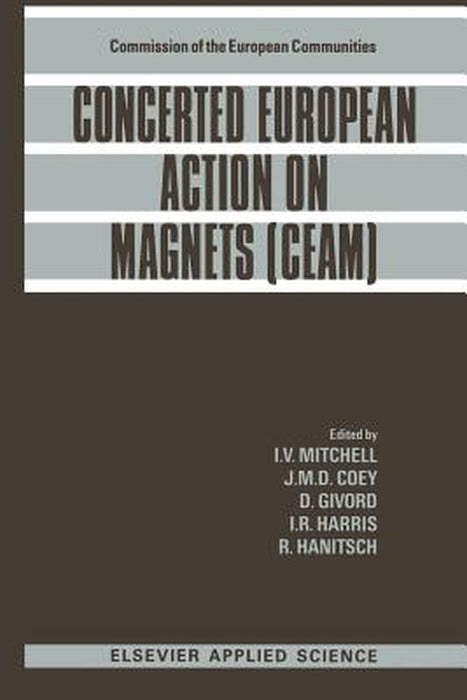 Concerted European Action on Magnets (Ceam) by I. V. Mitchell