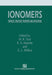 Ionomers: Synthesis, Structure, Properties and Applications by M. R. Tant