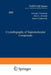 Crystallography of Supramolecular Compounds by Georges Tsoucaris