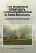 The Westerbork Observatory, Continuing Adventure in Radio Astronomy by Ernst Raimond