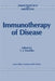 Immunotherapy of Disease by T. J. Hamblin