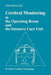 Cerebral Monitoring in the Operating Room and the Intensive Care Unit by Enno Freye