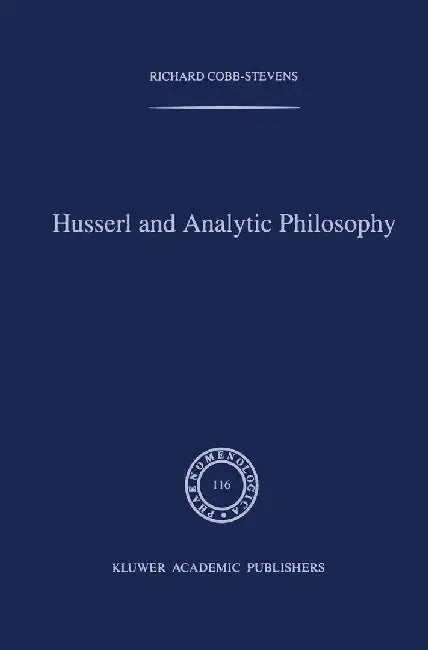 Husserl and Analytic Philosophy by R. Cobb-Stevens